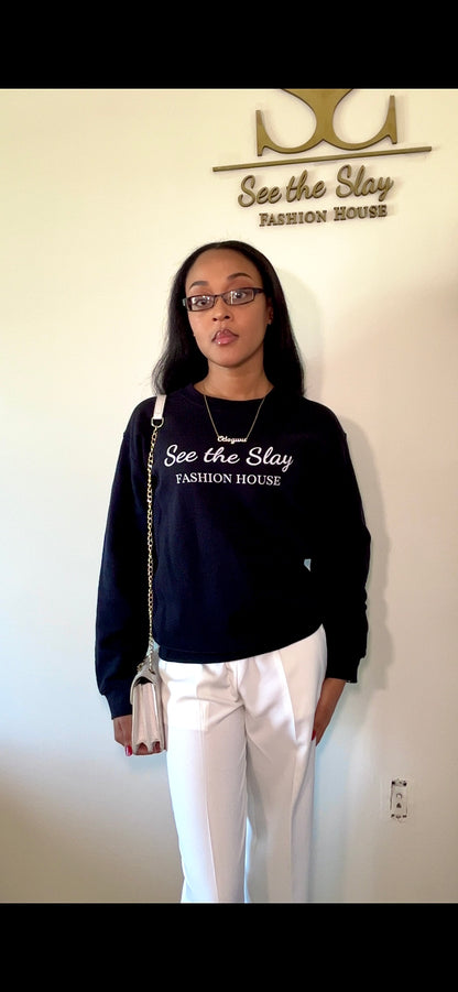 See The Slay Fashion House Sweatshirt